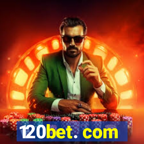 120bet. com